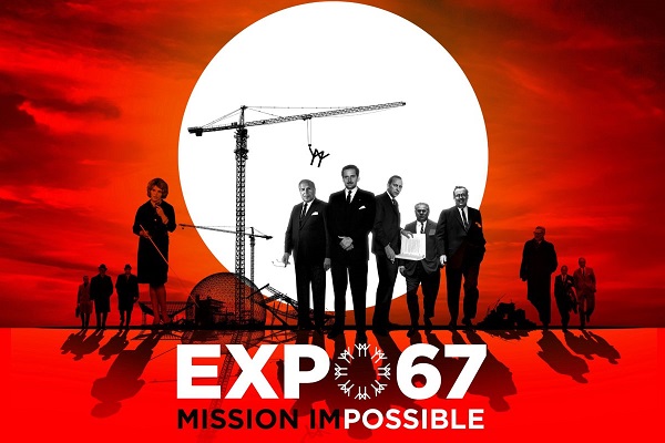 EXPO 67, MISSION IMPOSSIBLE