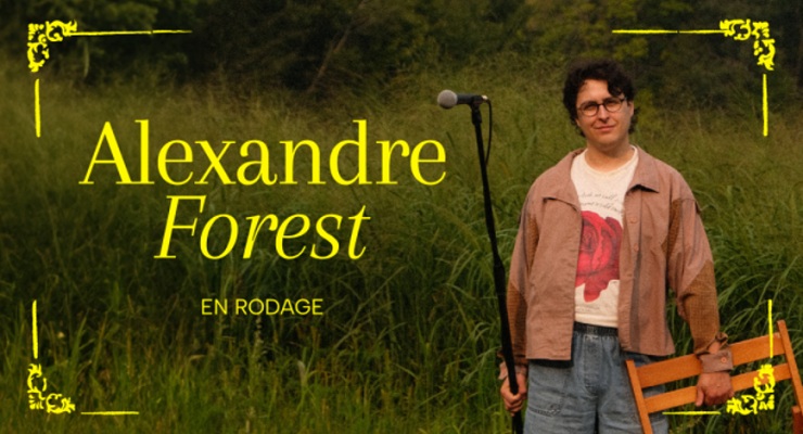 ALEXANDRE FOREST EN RODAGE